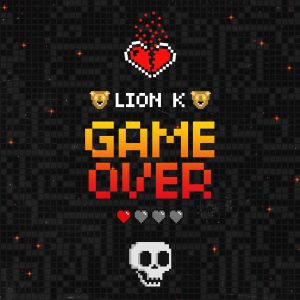 Lion K – Game Over